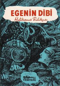 EGENİN DİBİ