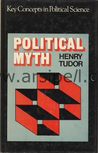 Political Myth / Key Concepts in Political Science