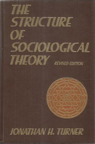 THE STRUCTURE OF SOCIOLOGICAL THEORY