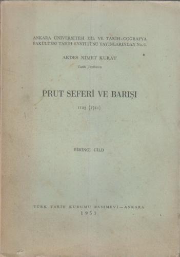 Prut Seferi ve Barışı 1123 (1711) - 1.cild