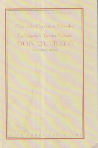 La Mancha'lı yaratıcı asilzade Don Quijote Numarete No 160