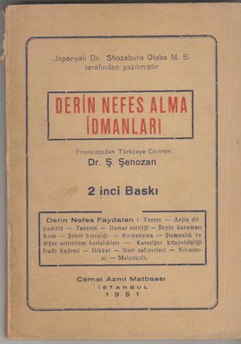 Derin Nefes Alma İdmanları-Hastalıktan Korunma Ve Tedavi Bakımından