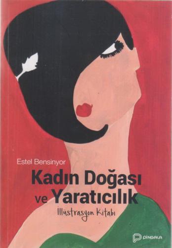 Kadın Doğası Ve Yaratıcılık-İllüstrasyon Kitabı