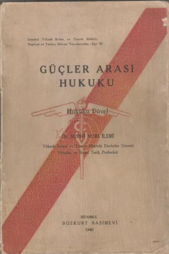 Güçler Arası Hukuku - Hukuku Düvel