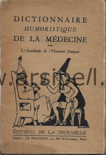 Dictionnaire Humoristique De La Medecine