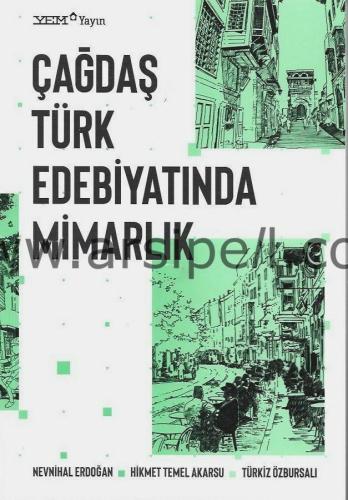 Çağdaş Türk Edebiyatında Mimarlık