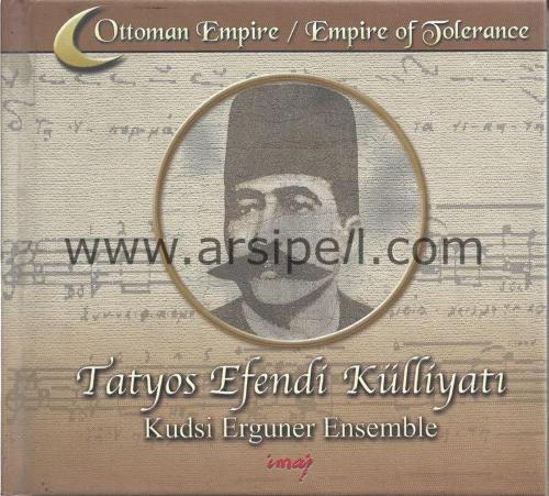 Kudsi Erguner Ensemble – Tatyos Efendi Külliyatı / 2 CD +Kitapçık