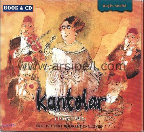 Kantolar 1905-1945 / Kitapçık+CD