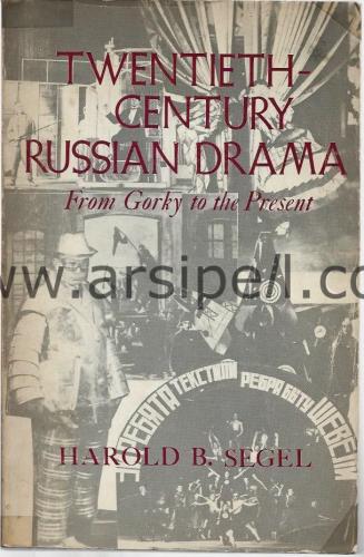 Twentieth Century Russian Drama From Gorky to The Present