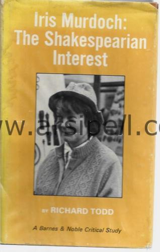 Iris Murdoch: the Shakespearian Interest