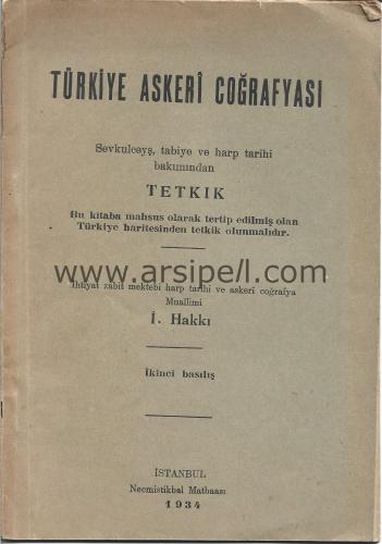 Türkiye Askeri Coğrafyası, Sevkulceyş Tabiye ve Harp Tarihi Bakımından
