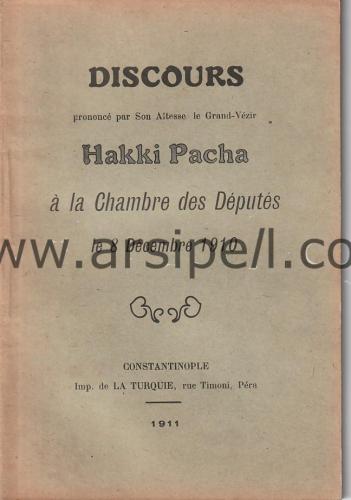 Discours prononce par son Altesse le Grand-Vezir Hakki Pacha a la Cham