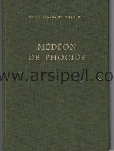 Medeon De Phocide / Yunanistan Fokida