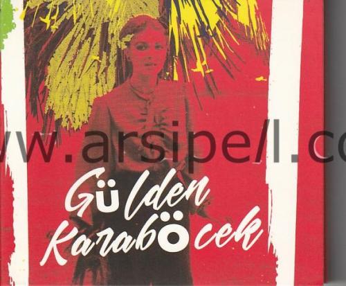 GÜLDEN KARABÖCEK / 1971 • 1973 Orjinal Kayıtlar ~ 2 CD