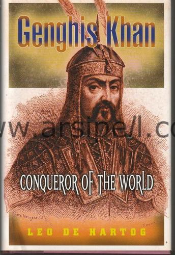 Genghis Khan - Conqueror of the World