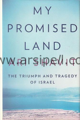 THE PROMISED LAND The Triumph And Tragedy Of Israel