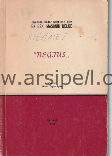 Regius - Çağımıza Kadar Gelebilmiş Olan En Eski Masonik Belge