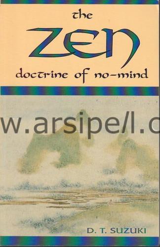 The Zen Doctrine of No Mind