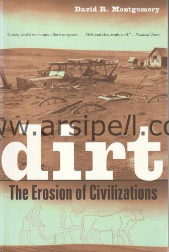 Dirt: The Erosion of Civilizations