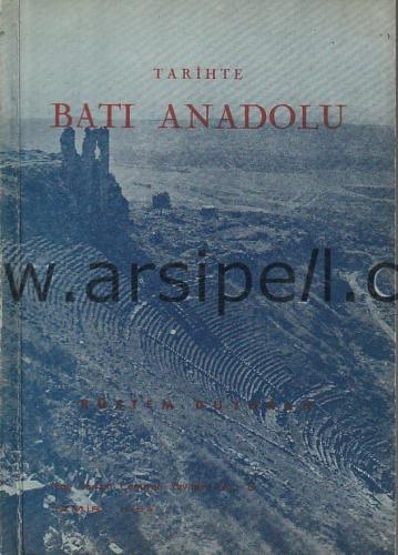 TARİHTE BATI ANADOLU