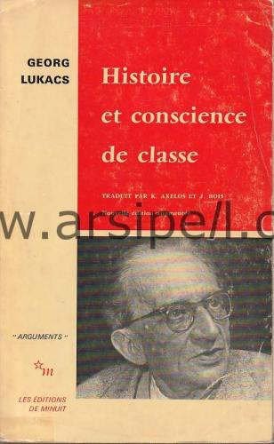 HISTOIRE ET CONSCIENCE DE CLASSE