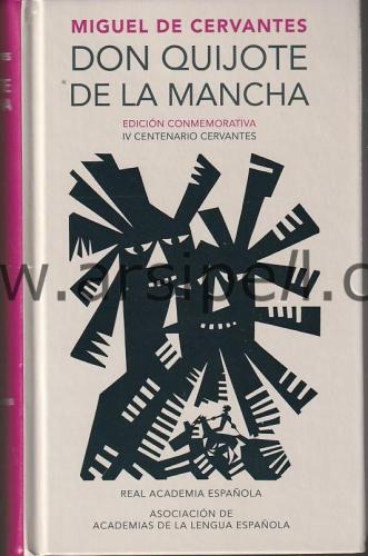 Don Quijote de la Mancha / Don Quixote de la Mancha