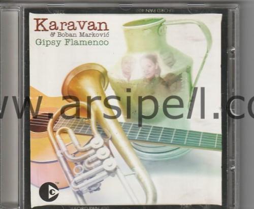 Karavan & Boban Markovic – Gipsy Flamenco