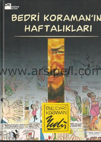 Bedri Koraman'ın Haftalıkları 1