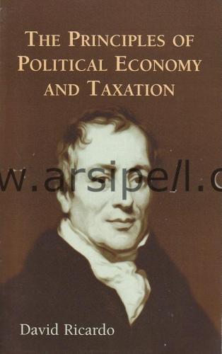 The Principles of Political Economy and Taxation