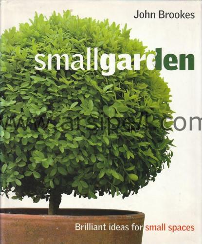 Small Garden / Brilliant İdeas for Small Spaces