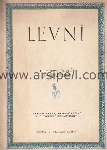 LEVNİ - TURKISH PRESS BROADCASTING AND TOURIST DEPARTMENT