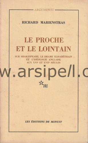 Le Proche Et Le Lointain