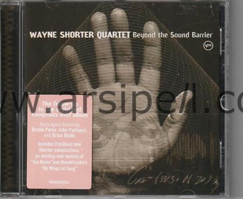 WAYNE SHORTER QUARTET BEYOND THE SOUND BARRIER - Orjinal CD