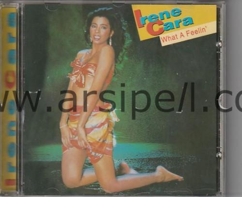 Irene Cara – What A Feelin - Orjinal CD