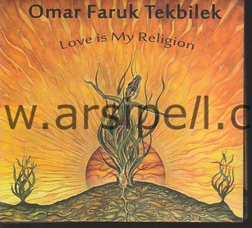 Omar Faruk Tekbilek – Love is My Religion Orjinal CD