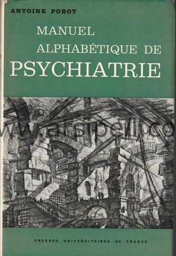 Manuel Alphabetique de Psychiatrie