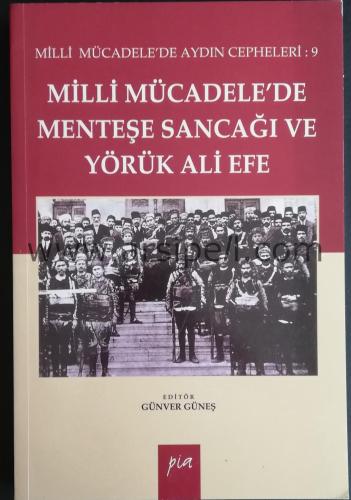 Milli Mücadele'de Menteşe Sancağı ve Yörük Ali Efe