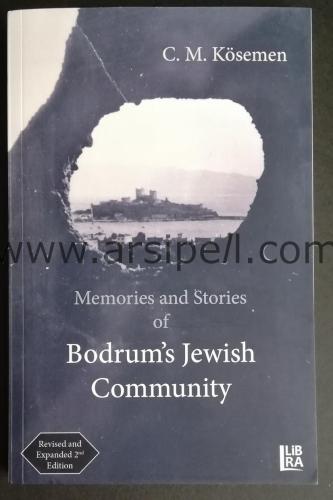 Memories and Stories of Bodrum's Jewish Community