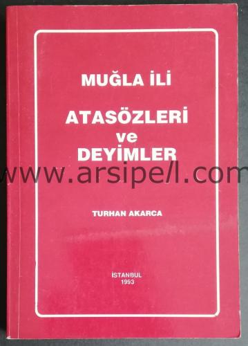 Muğla İli Atasözleri ve Deyimler