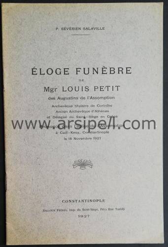 Eloge funebre de Mgr Louis Petit des Augustins de l'Assomption, Archev