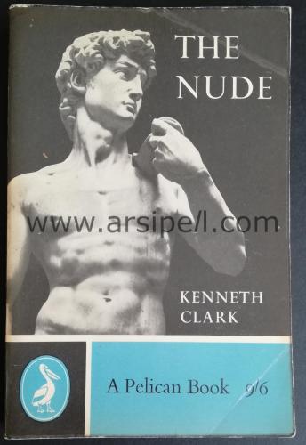 THE NUDE - A STUDY OF IDEAL ART