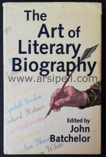 THE ART OF LITERARY BIOGRAPHY