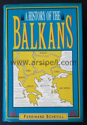 A HISTORY OF THE BALKANS