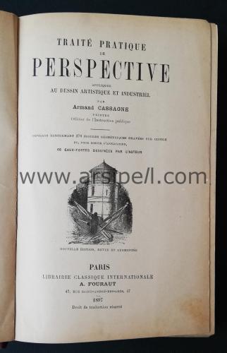 TRAITE PRATIQUE DE PERSPECTIVE Appliquee au Dessin Artistique et Indus