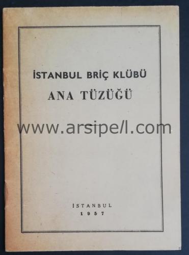 İstanbul Briç Klübü Ana Tüzüğü