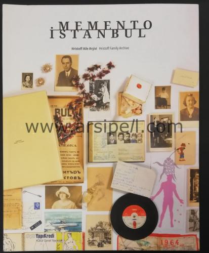 Memento İstanbul: Hristoff Aile Arşivi – Hristoff Family Archive (Serg