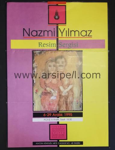 1995 Nazmi Yılmaz Resim Sergi Afişi İstanbul Büyükşehir Belediyesi