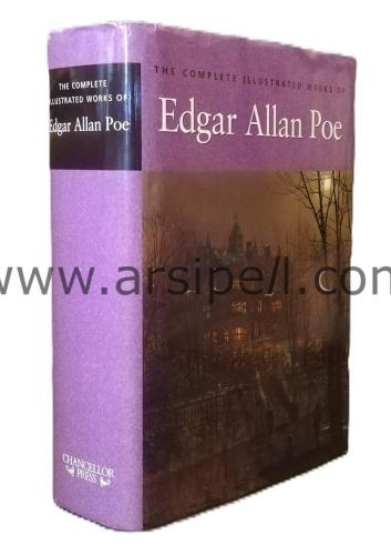 The Complete Illustrated Works of Edgar Allan Poe