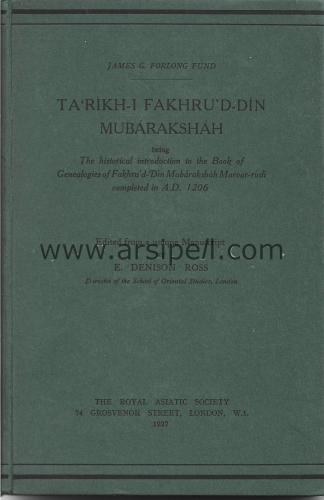 TA'RIKH-I FAKHRU'D-DIN MUBARAKSHAH